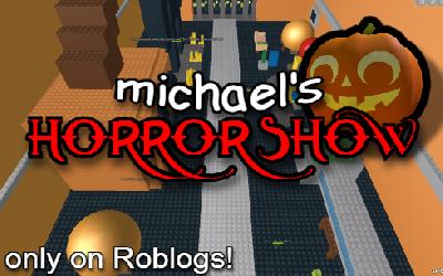 ~ Michael's Horror Show ~ ver1