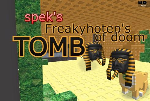 Freakyhotep's Tomb of DOOM