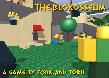 The Bloxosseum